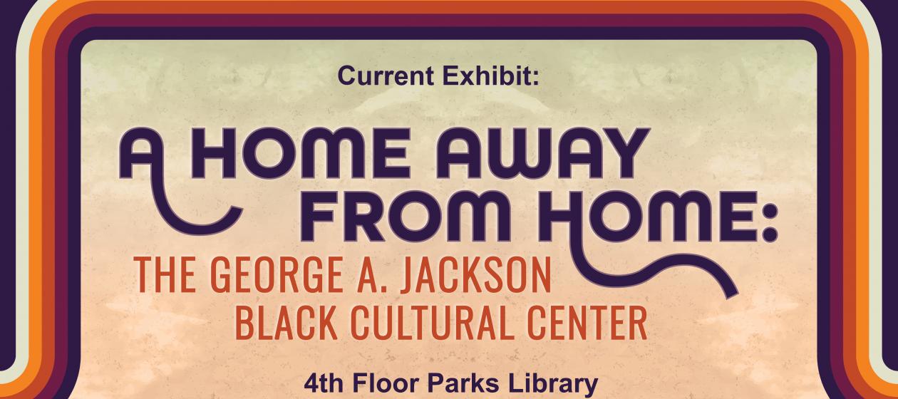 Current Exhibit: A Home Away From Home